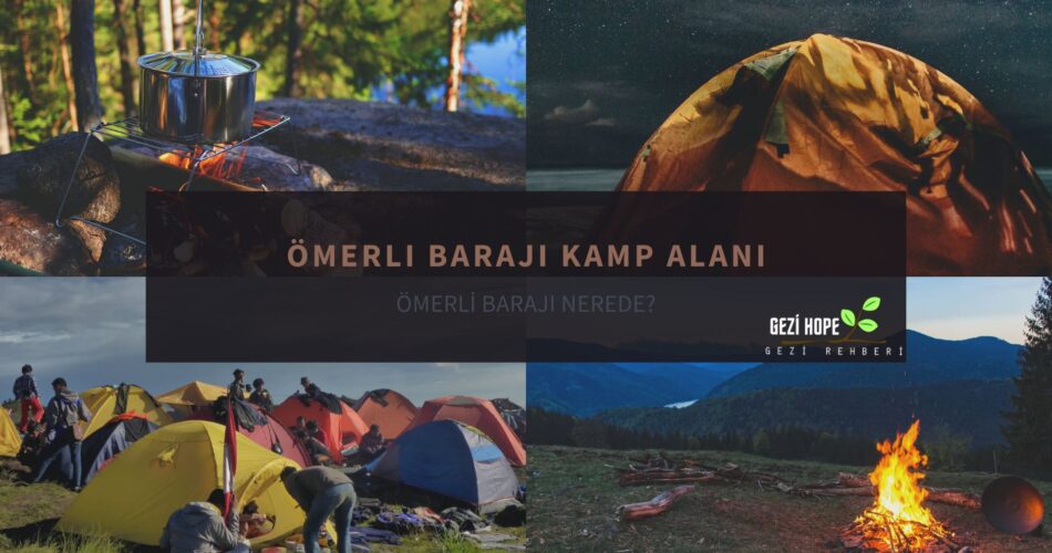 omerli-baraji-kamp-alani