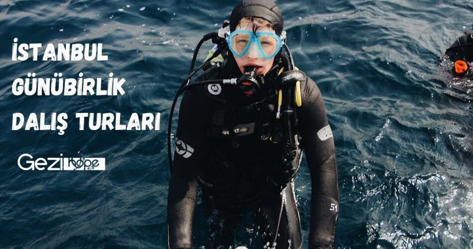 istanbul-gunubirlik-dalis-turlari